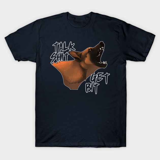 talk shit, get bit! T-Shirt by Fox & Roses